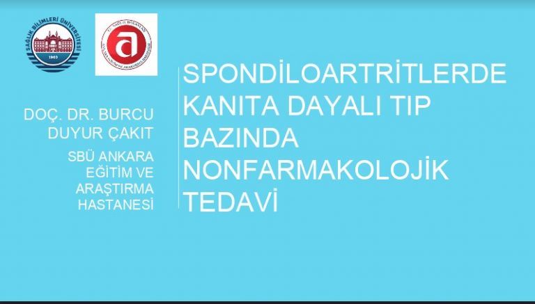 Spondiloartritlerde Kanıta Dayalı Tıp Bazında Nonfarmakolojik Tedavi